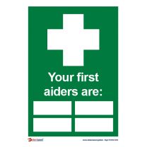 'Your First Aiders Are' Sign